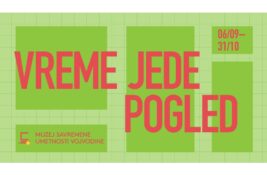 Izložba “Vreme jede pogled – Izbor iz zbirke slikarstva Muzeja savremene umetnosti Vojvodine” u MSUV