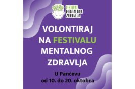 Poziv volonterima za učešće na Festivalu mentalnog zdravlja 2025. u Pančevu