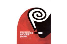 Promocija monografije “Novosadski kulturni plakat/pojave, autori, dela” Vladimira Mitrovića u Muzeju savremene umetnosti Vojvodine